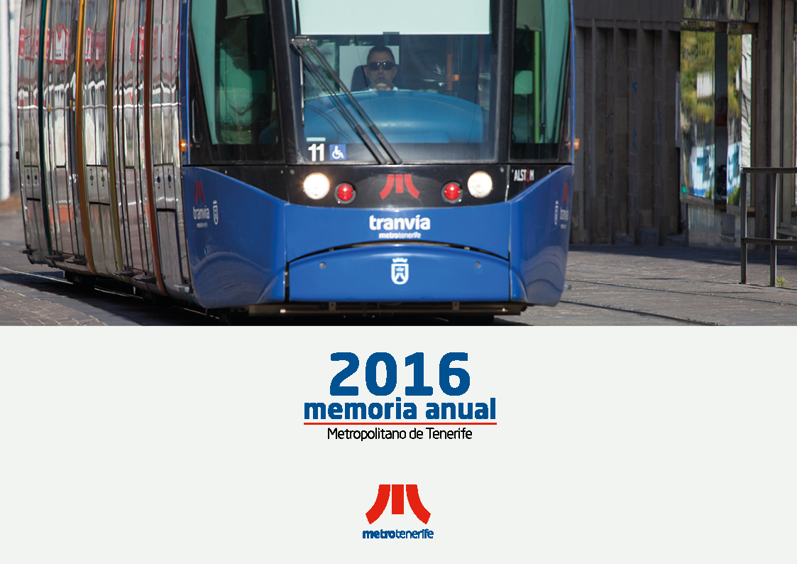 Portada de la Memoria Anual 2016 de Metrotenerife.