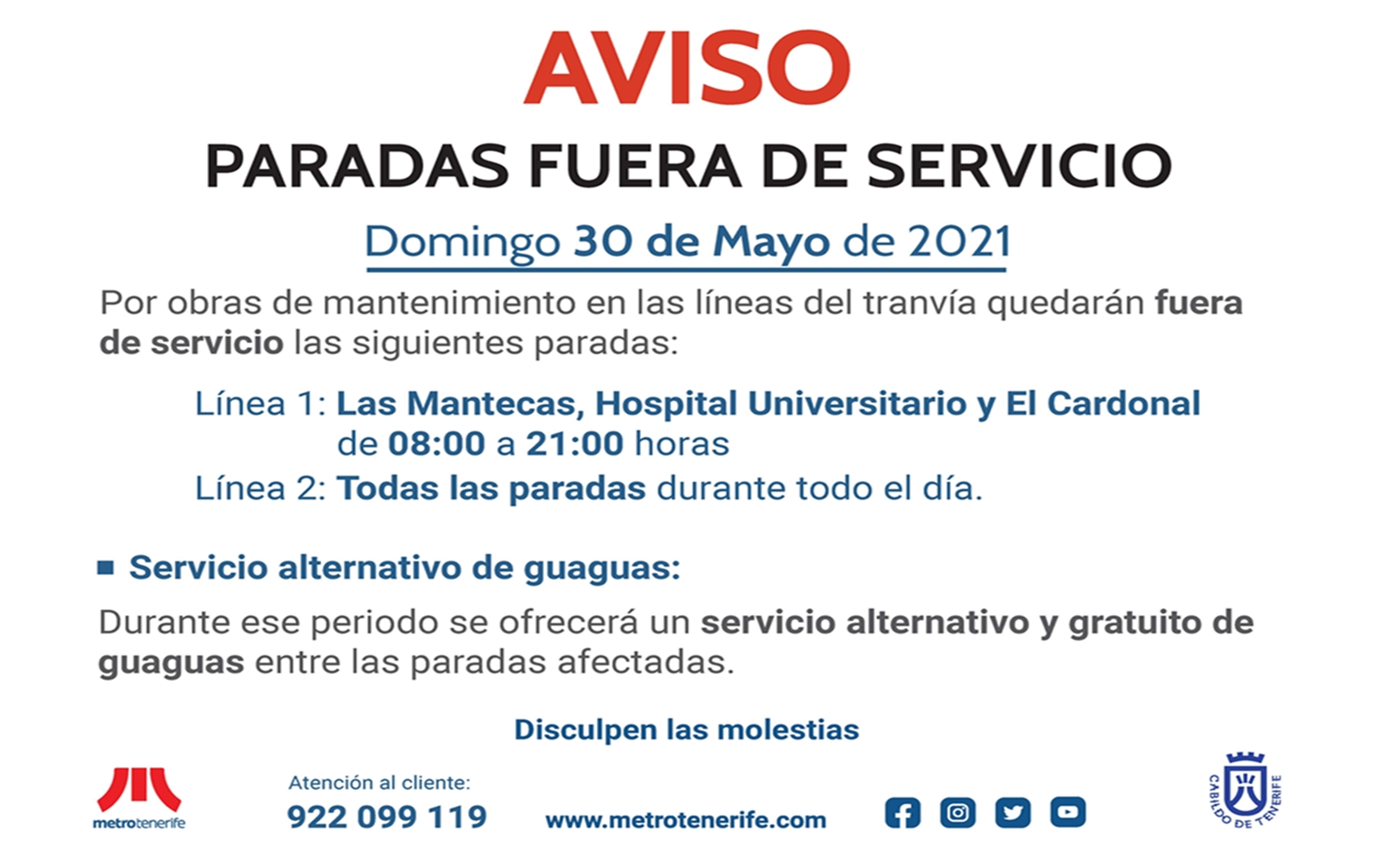 Cartel informativo sobre paradas fuera de servicio.